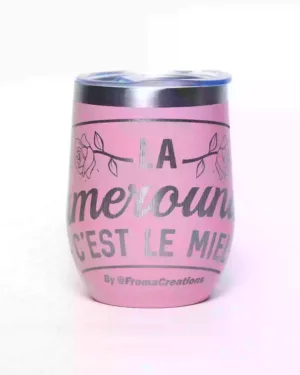 Camerounaise c'est le mieux  Stainless Steel Cup